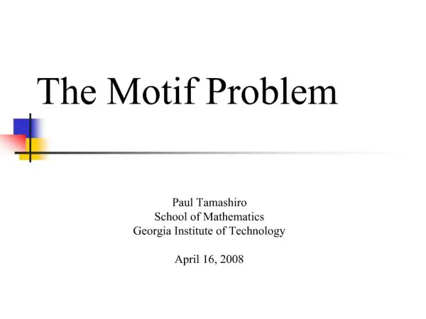 The Motif Problem