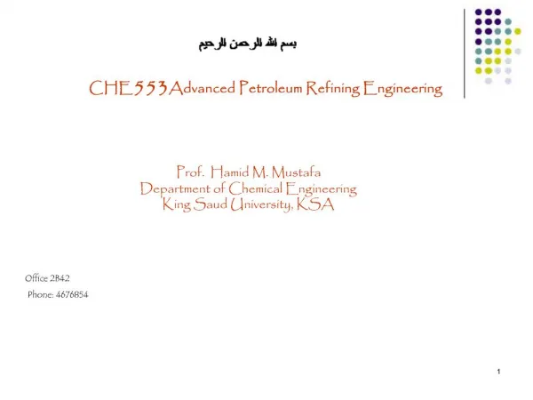 CHE553 Advanced Petroleum Refining Engineering