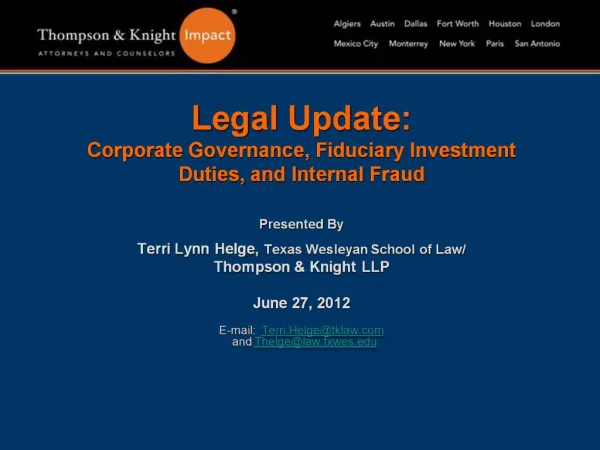 Legal Update: Corporate Governance, Fiduciary Investment Duties, and Internal Fraud