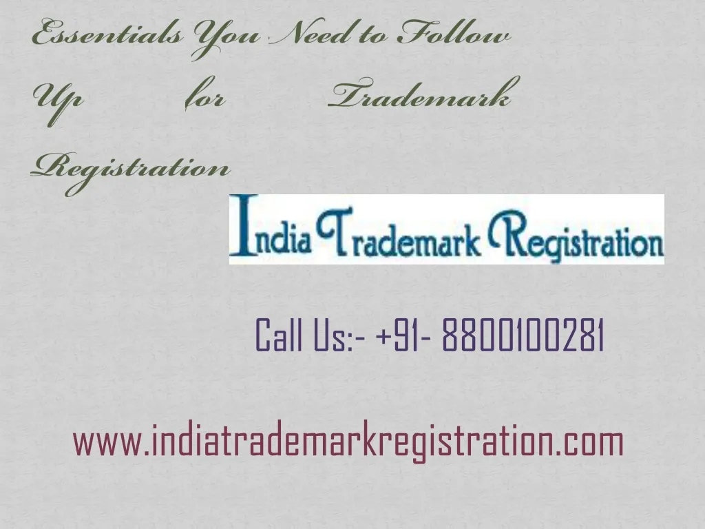 essentials you need to follow up for trademark