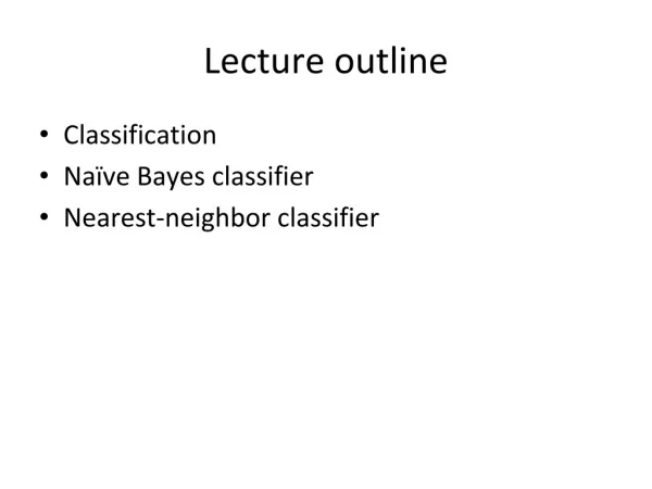 Lecture outline