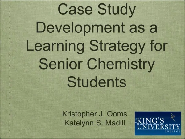 Case Study Development as a Learning Strategy for Senior Chemistry Students