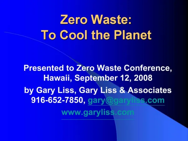 Zero Waste: To Cool the Planet