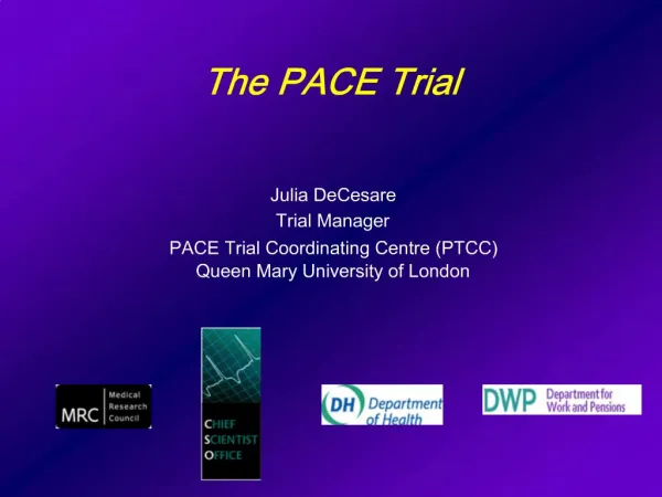 The PACE Trial