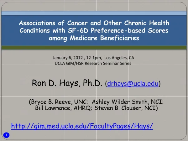 Ron D. Hays, Ph.D. ( drhays@ucla )
