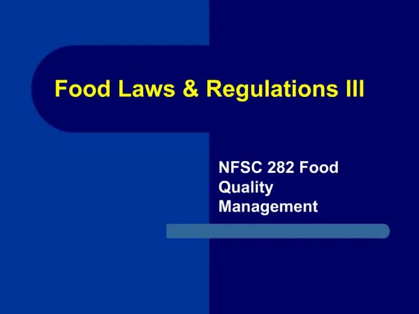 Food Laws Regulations III