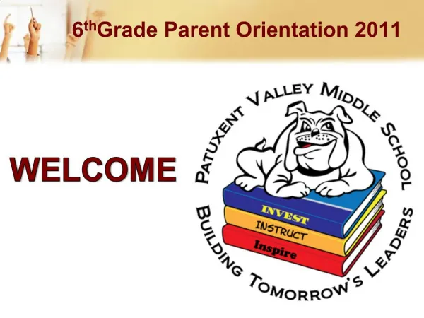 6th Grade Parent Orientation 2011