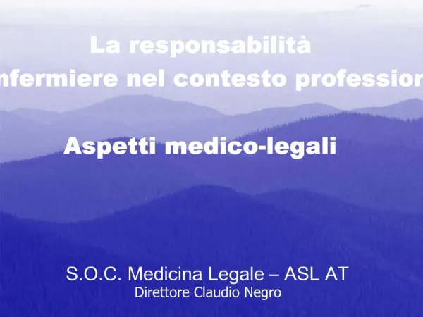 S.O.C. Medicina Legale ASL AT Direttore Claudio Negro