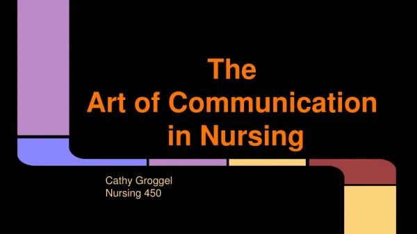 The Art of Communication in Nursing