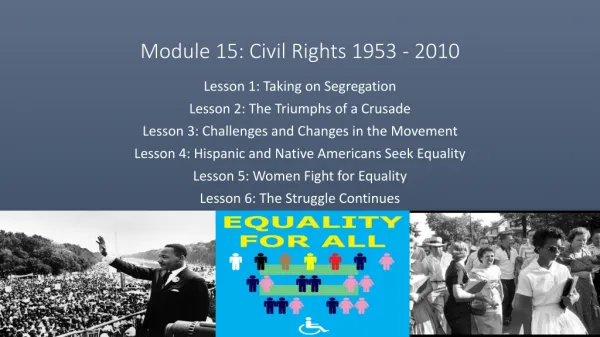 Module 15: Civil Rights 1953 - 2010