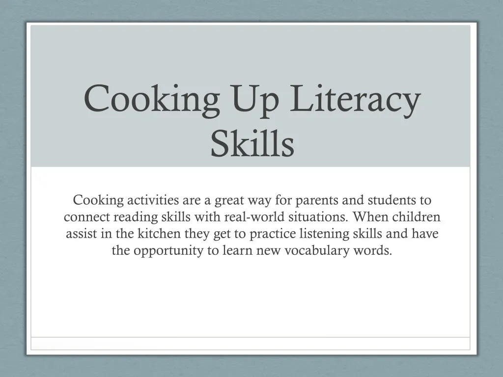 cooking up literacy skills
