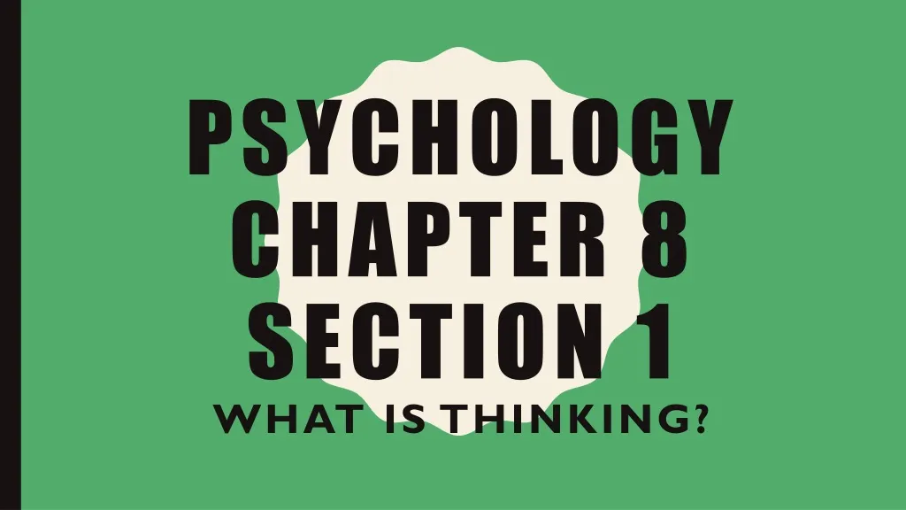 psychology chapter 8 section 1