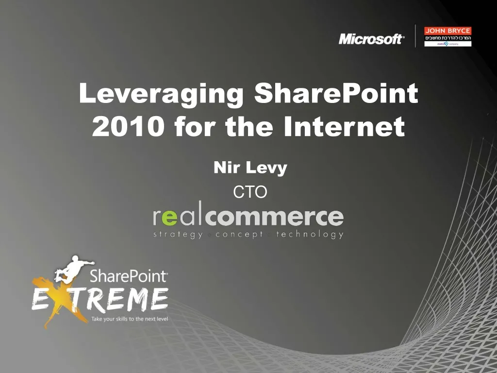 leveraging sharepoint 2010 for the internet
