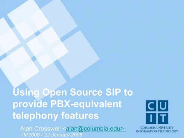 Using Open Source SIP to provide PBX-equivalent telephony features