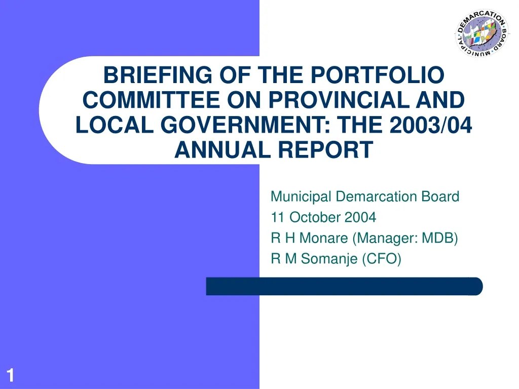 briefing of the portfolio committee on provincial and local government the 2003 04 annual report