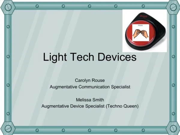 Light Tech Devices