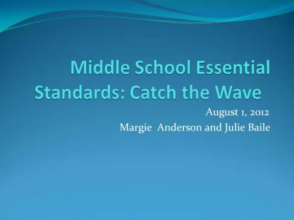 Middle School Essential Standards: Catch the Wave