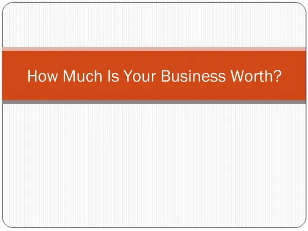 How Much Is Your Business Worth