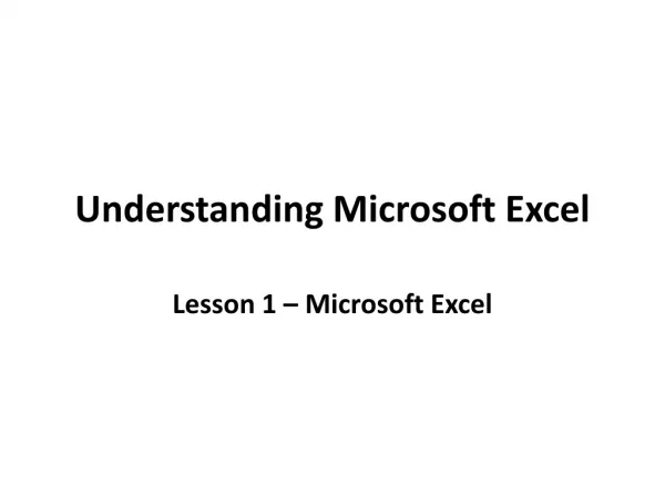Understanding Microsoft Excel