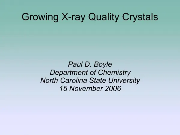 Growing X-ray Quality Crystals