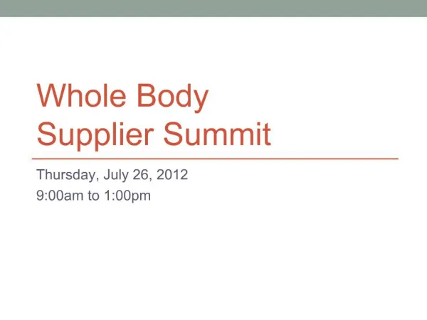 Whole Body Supplier Summit