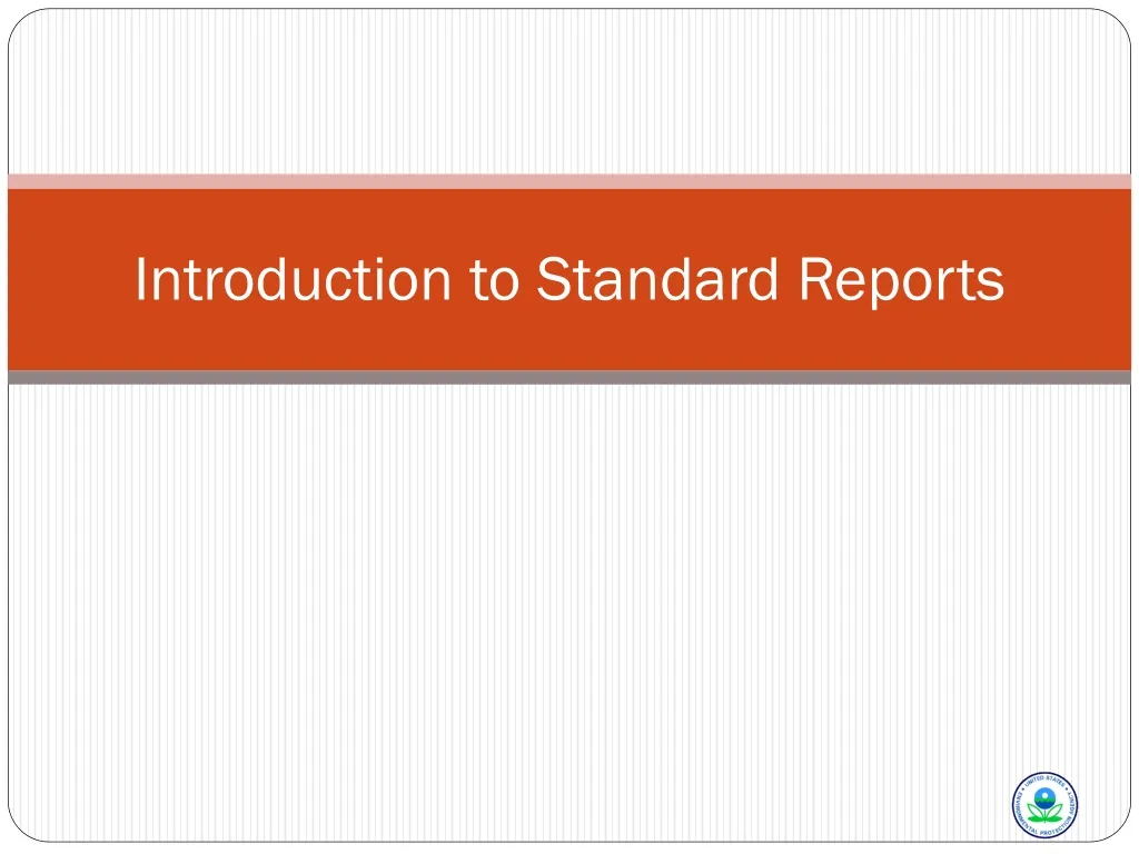 introduction to standard reports