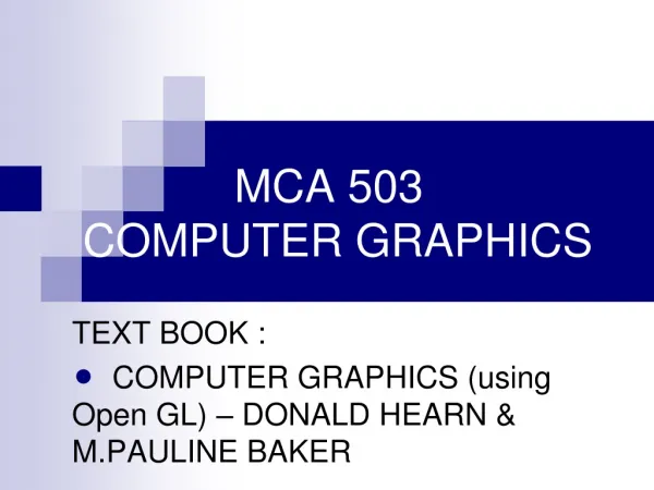 MCA 503 COMPUTER GRAPHICS