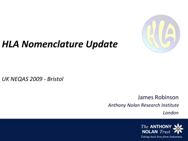 HLA Nomenclature Update UK NEQAS 2009 - Bristol