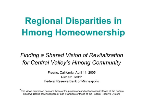 Regional Disparities in Hmong Homeownership