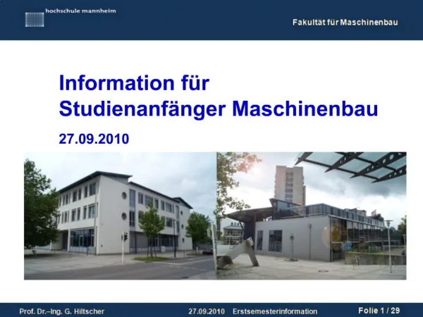 Information f r Studienanf nger Maschinenbau 27.09.2010