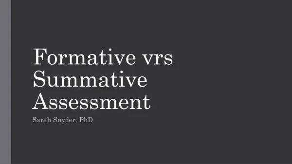 Formative vrs Summative Assessment
