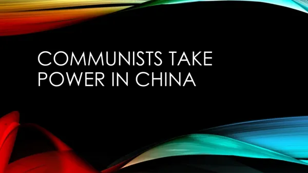 Communists take power in china