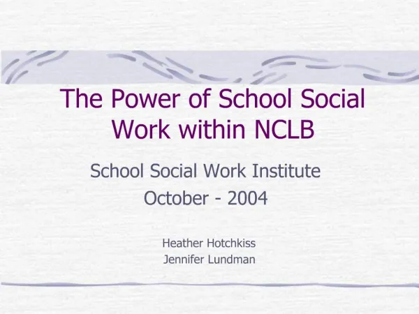 The Power of School Social Work within NCLB