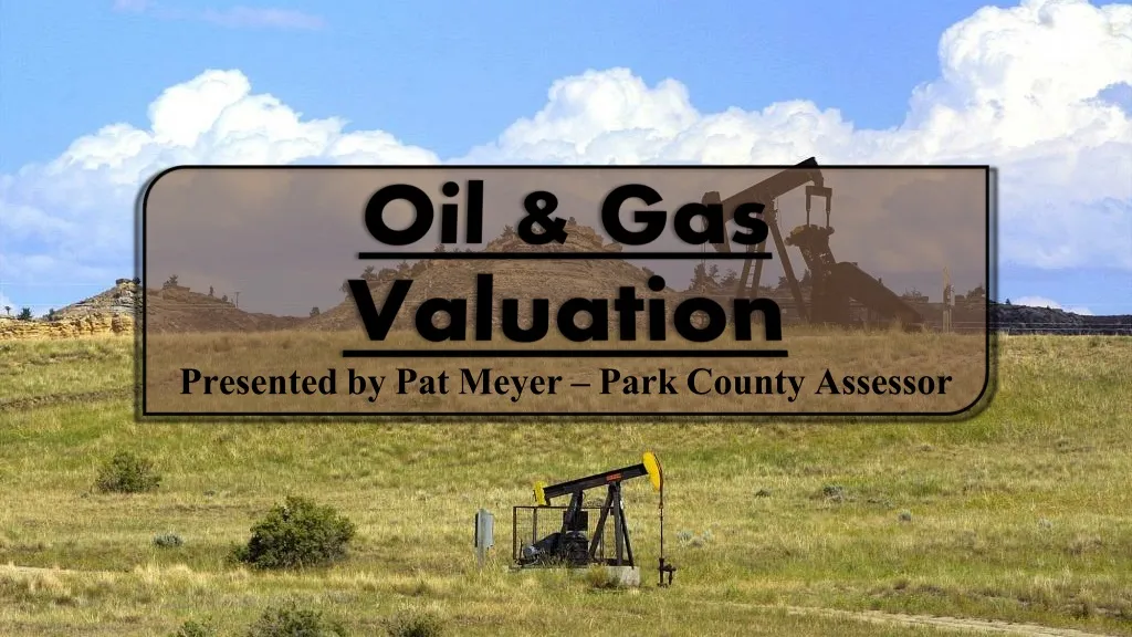 oil gas valuation
