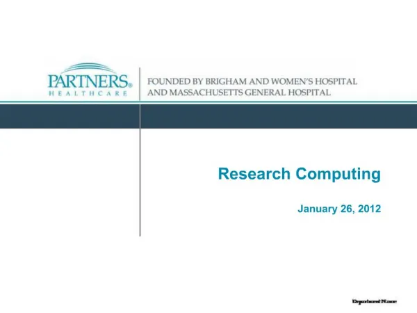 Research Computing January 26, 2012