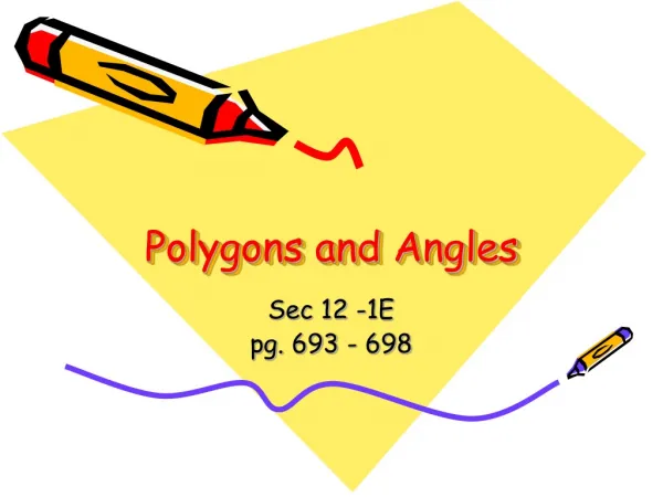 Polygons and Angles