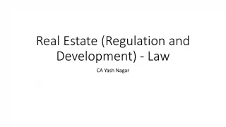 Real Estate (Regulation and Development) - Law - slide 1