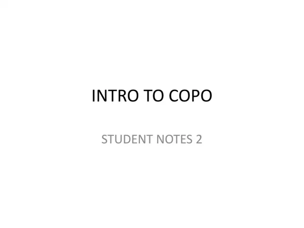 INTRO TO COPO