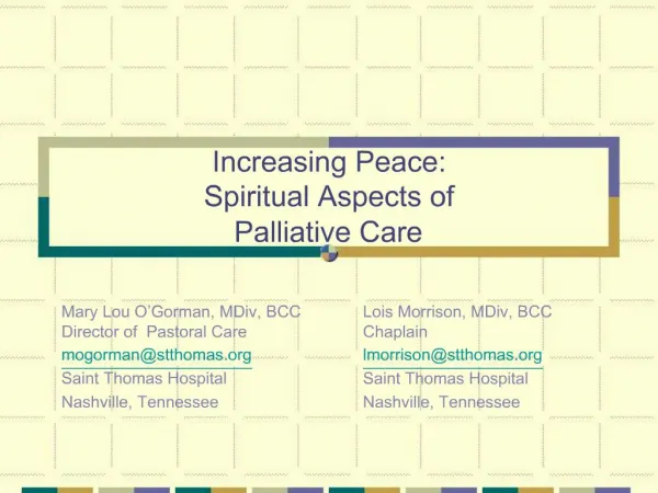 Increasing Peace: Spiritual Aspects of Palliative Care