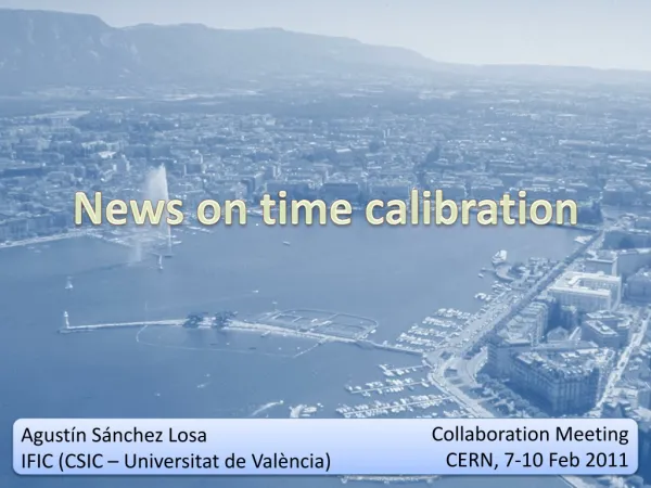 News on time calibration
