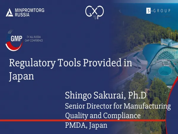 Regulatory Tools P rovided in Japan