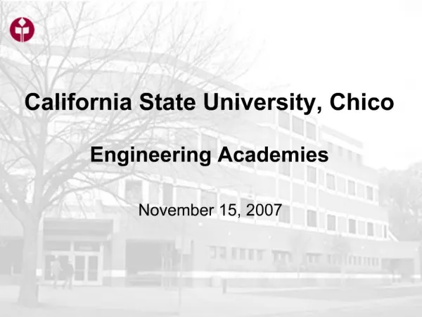 California State University, Chico Engineering Academies
