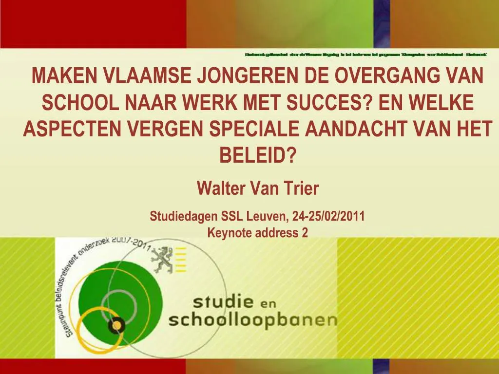 PPT - MAKEN VLAAMSE JONGEREN DE OVERGANG VAN SCHOOL NAAR WERK MET ...