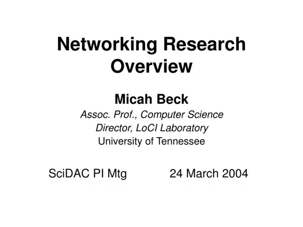 Networking Research Overview