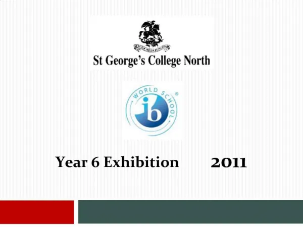 Year 6 Exhibition 2011