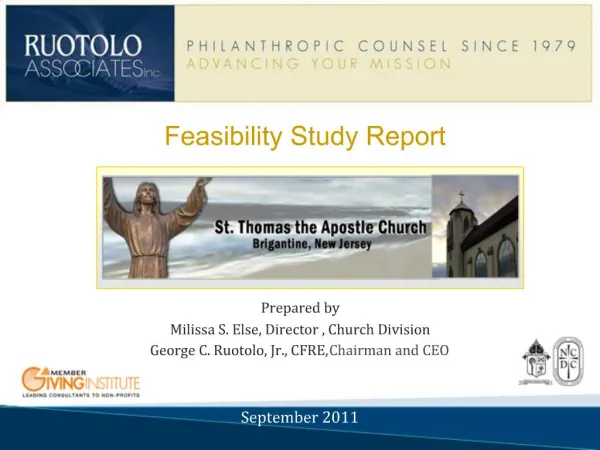 Prepared by Milissa S. Else, Director , Church Division George C. Ruotolo, Jr., CFRE, Chairman and CEO September 2011