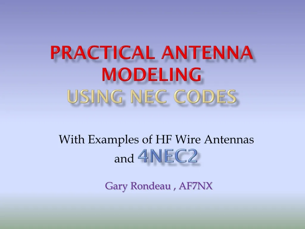 practical antenna modeling using nec codes