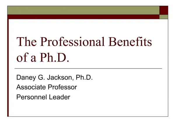The Professional Benefits of a Ph.D.