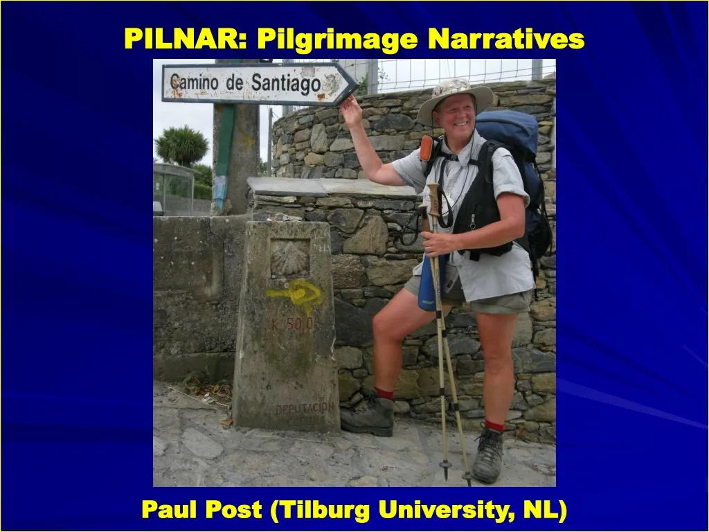 pilnar pilgrimage narratives paul post tilburg