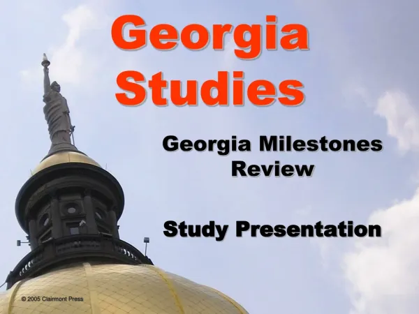 Georgia Milestones Review Study Presentation
